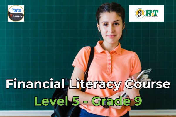Financial Literacy Online Course Level 5 (Grade 9) preview